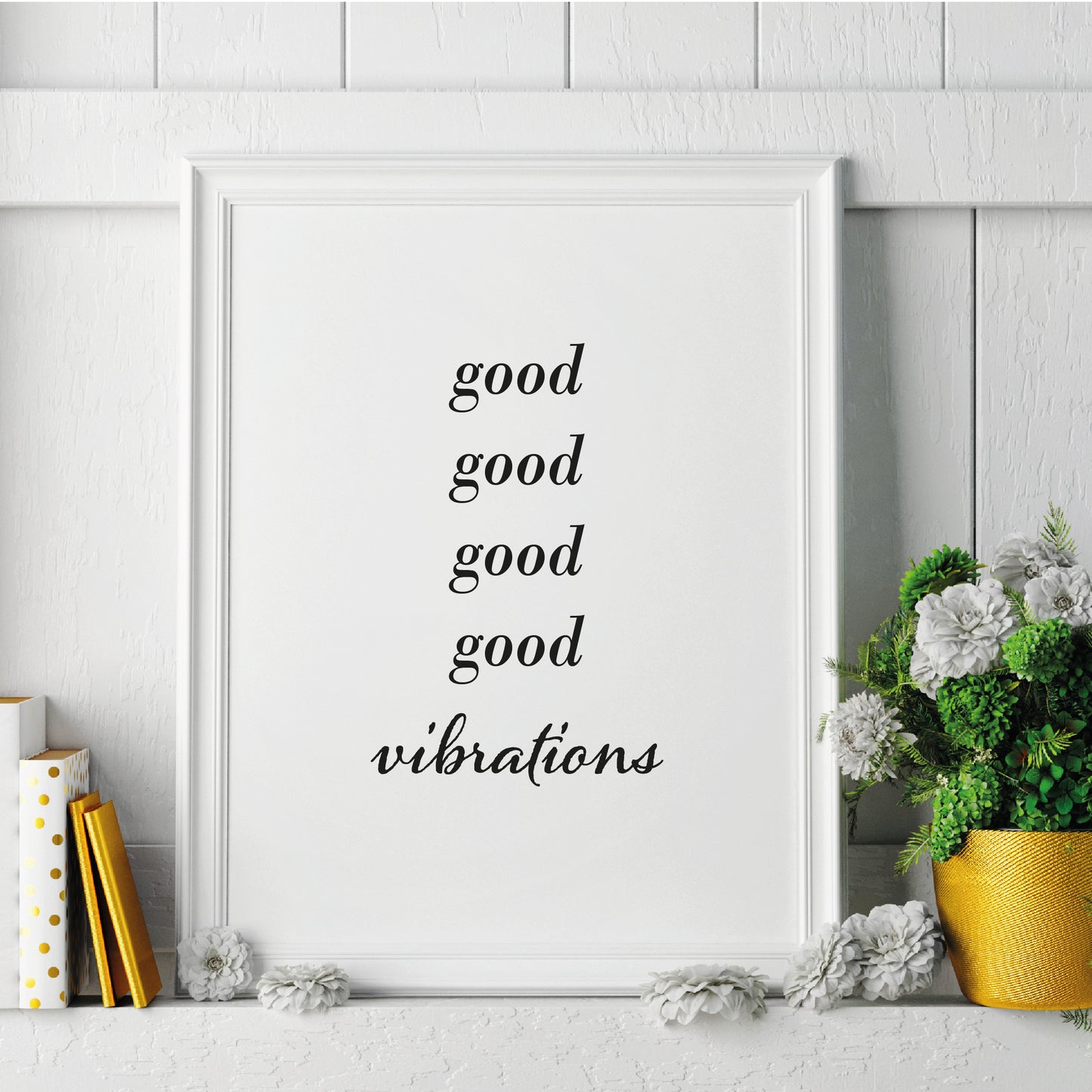 Good Good Good Good Vibrations Print - FREE DELIVERY