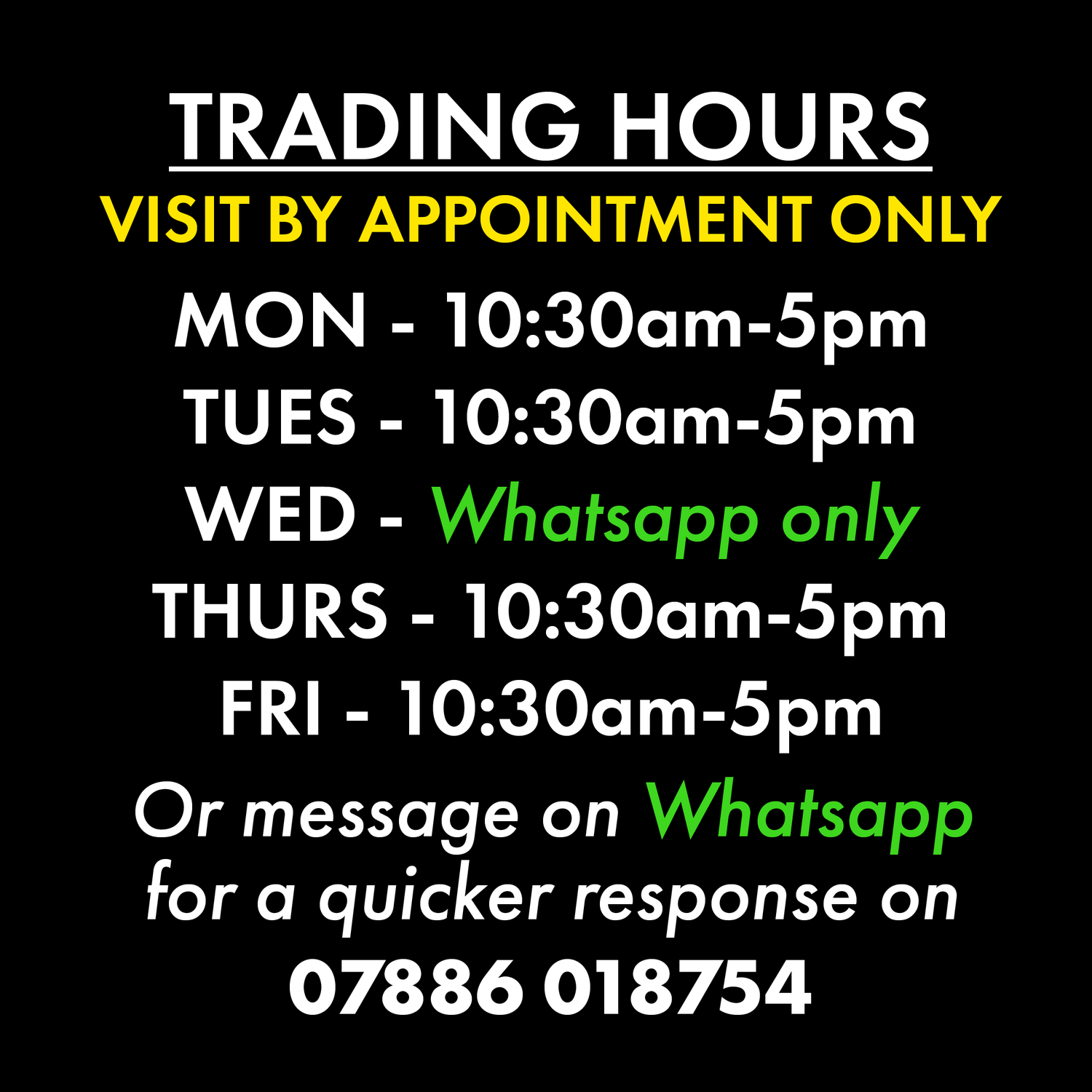 Trading hours information for The Wrong End of Town, with contact details on a black background. 
