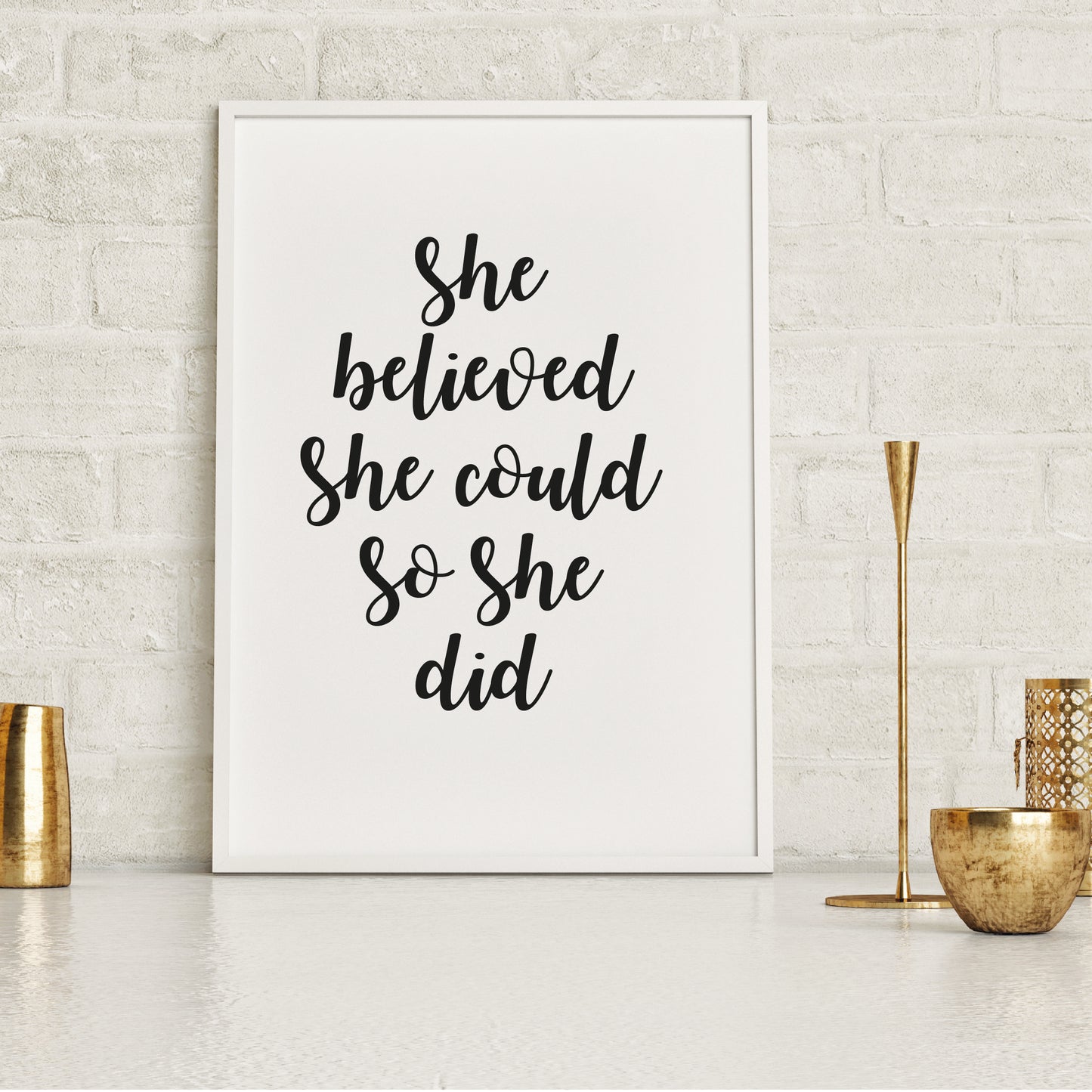 She Believed She Could So She Did Print - FREE DELIVERY