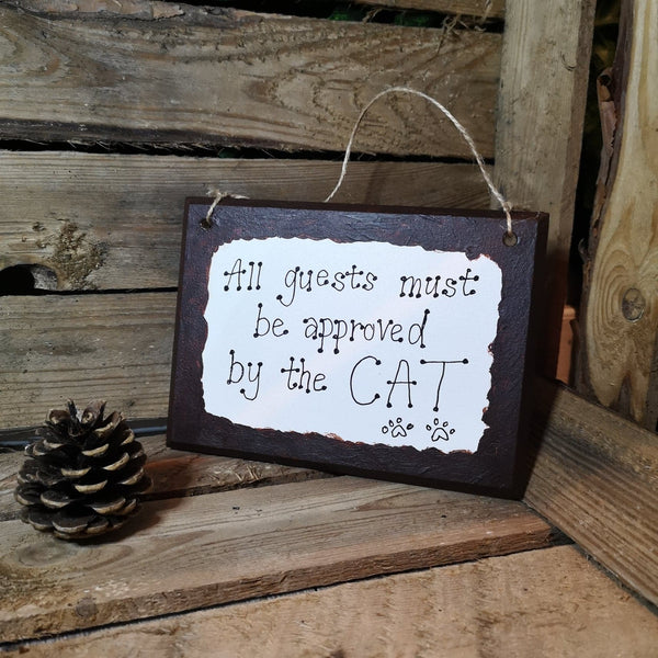Approved by the Cat wooden sign