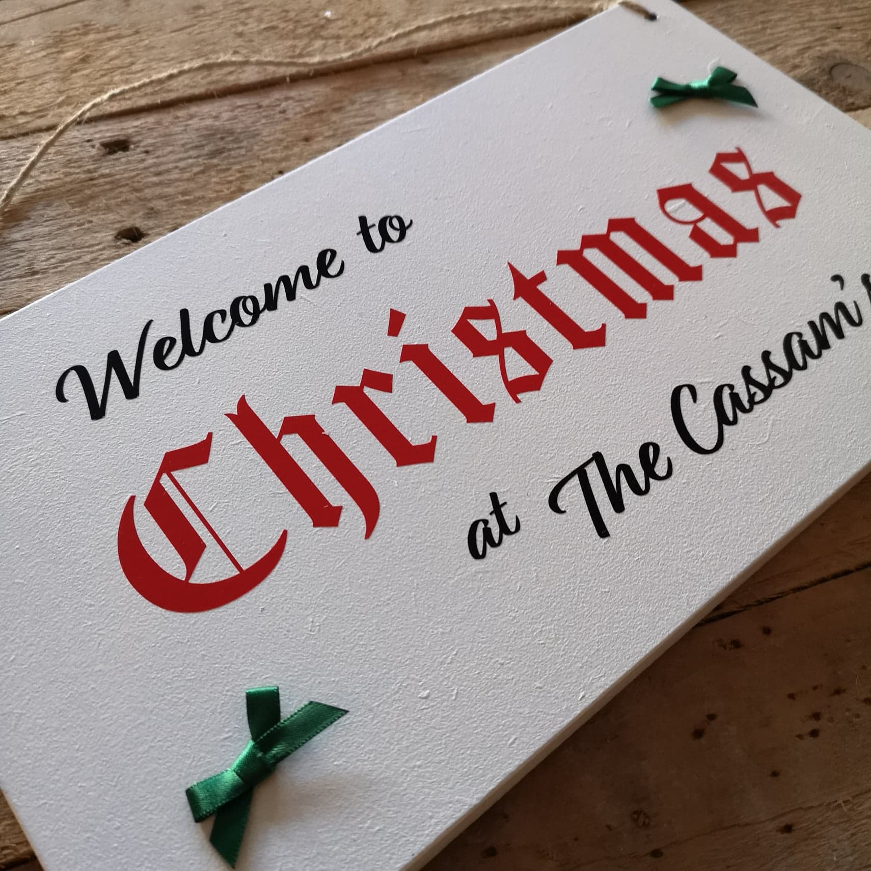Family Christmas Plaque  - Welcome to Christmas at the... Wooden Plaque from The Wrong End of Town