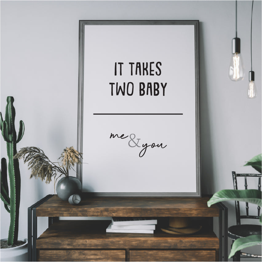 It takes two baby print - FREE DELIVERY from The Wrong End of Town