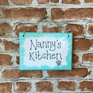 Nanny's Kitchen - Handmade Wooden Plaque